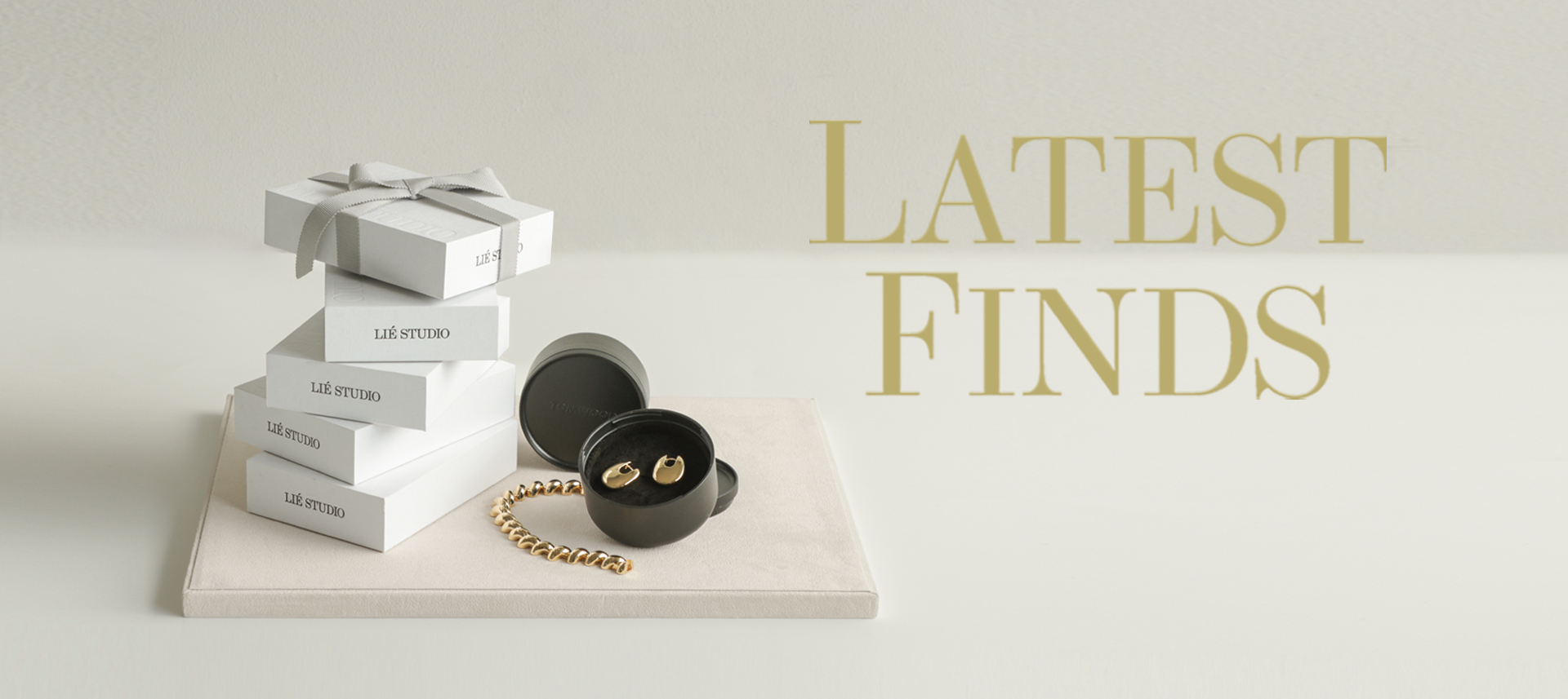 LATEST FINDS! ー 新作セレクション