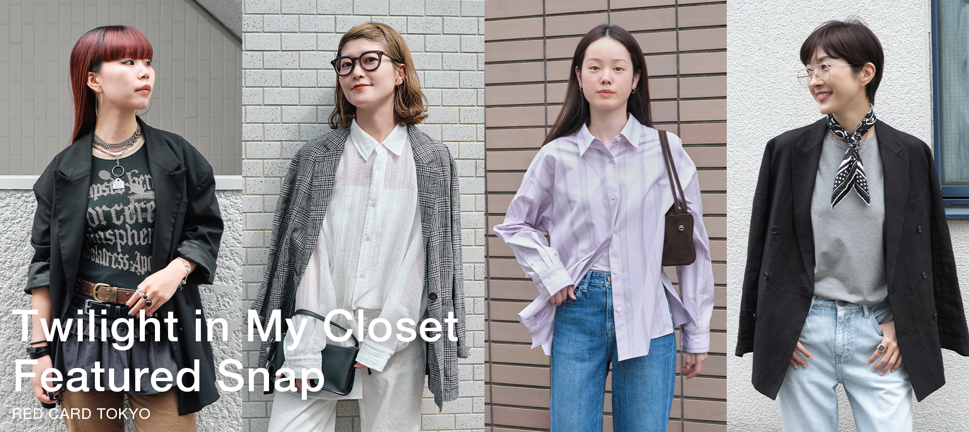 RED CARD TOKYO「Twilight」SNAP特集