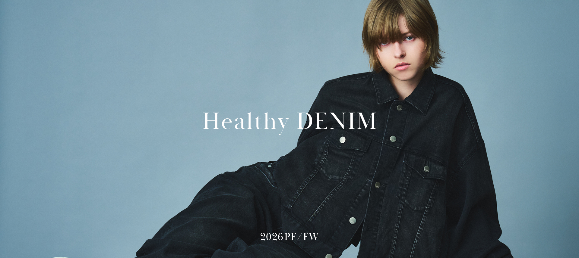 26FW Healthy DENIMLOOK